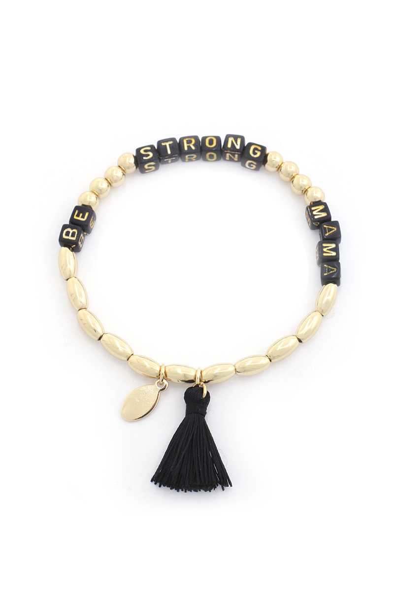 Be Strong Mama Beaded Tassel Bracelet - Fashion Quality Boutik